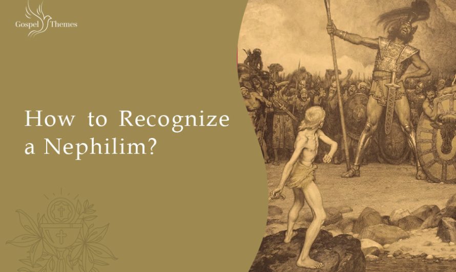 How to Recognize a Nephilim
