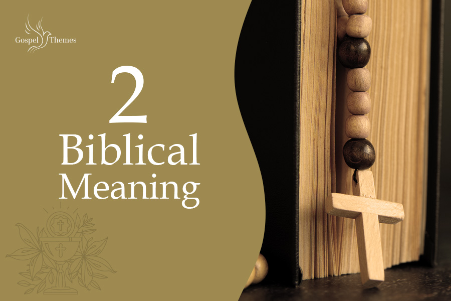 2-biblical-meaning-what-does-2-mean-in-the-bible