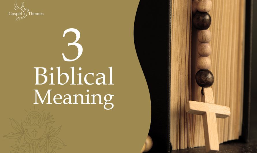 3 Biblical Meaning: Bible Verses Referencing Number 3