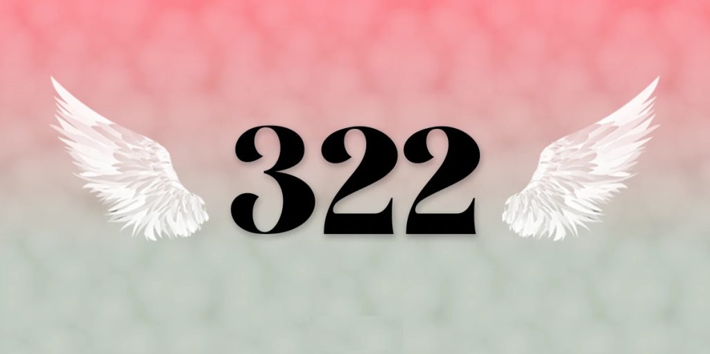 322 Biblical Meaning