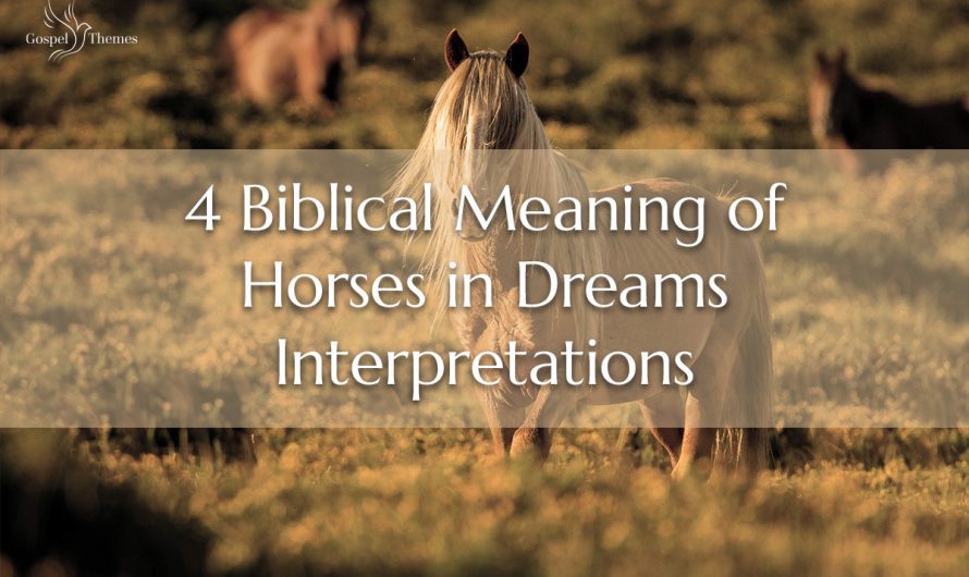 Biblical Meaning of Horses in Dreams