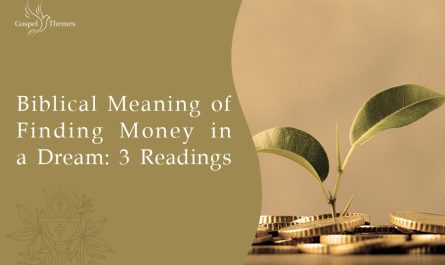 Biblical Meaning of Finding Money in a Dream