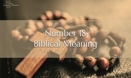 Number 18 Biblical Meaning