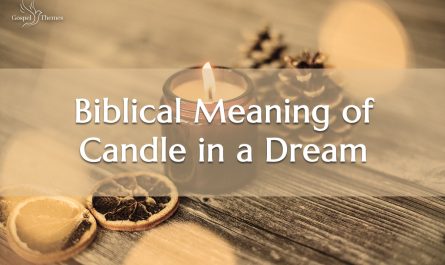 Biblical Meaning of Candle in a Dream