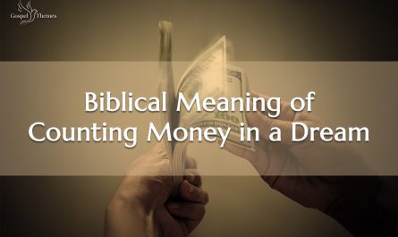 Biblical Meaning of Counting Money in a Dream