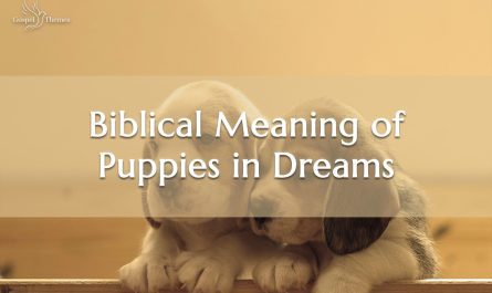 Biblical Meaning of Puppies in Dreams