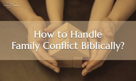 How to handle family conflict biblically
