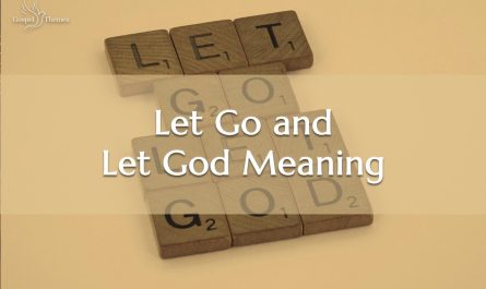 Let Go and Let God Meaning