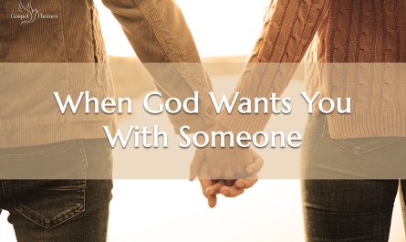 When God Wants You With Someone