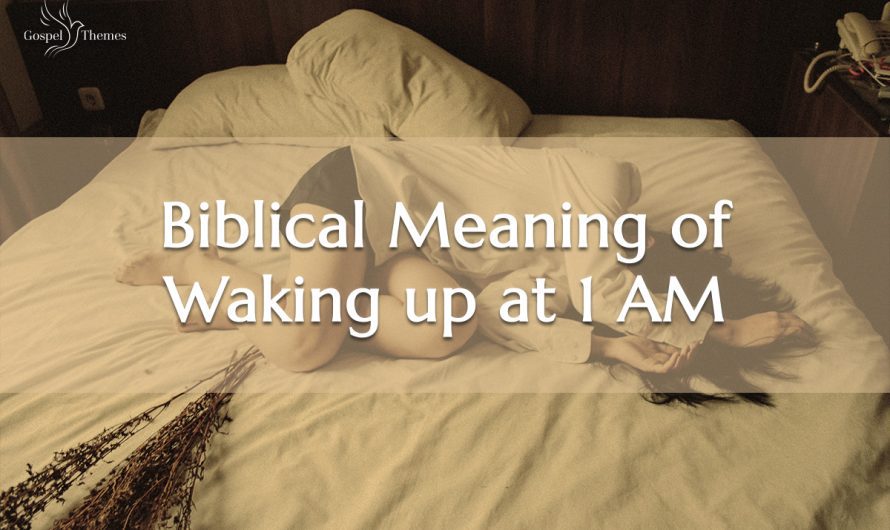 Biblical Meaning of Waking up at 1 AM