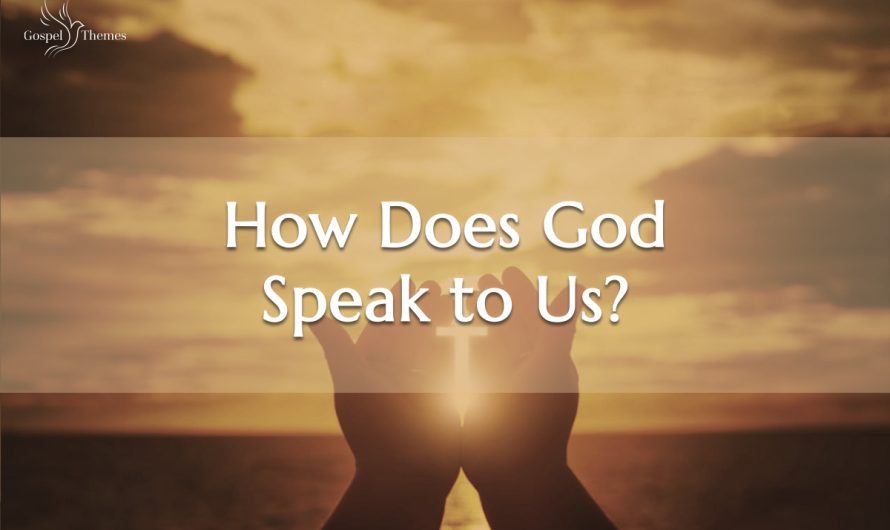 How Does God Speak to Us