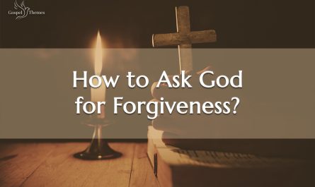 How to Ask God for Forgiveness