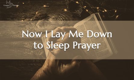 Now I Lay Me Down to Sleep Prayer