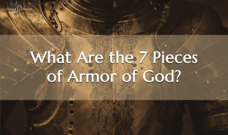 What Are the 7 Pieces of Armor of God